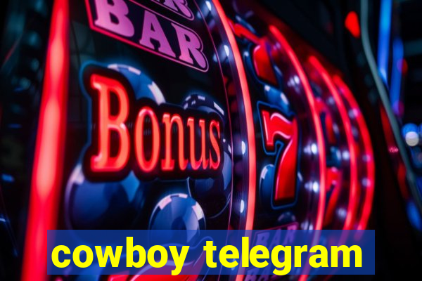 cowboy telegram